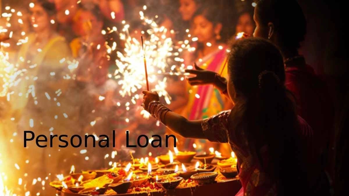 Diwali 2025: Alert on your Personal Loan