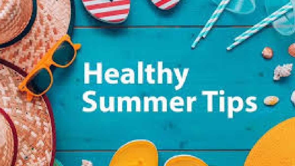 Tips to Stay Safe During Summer