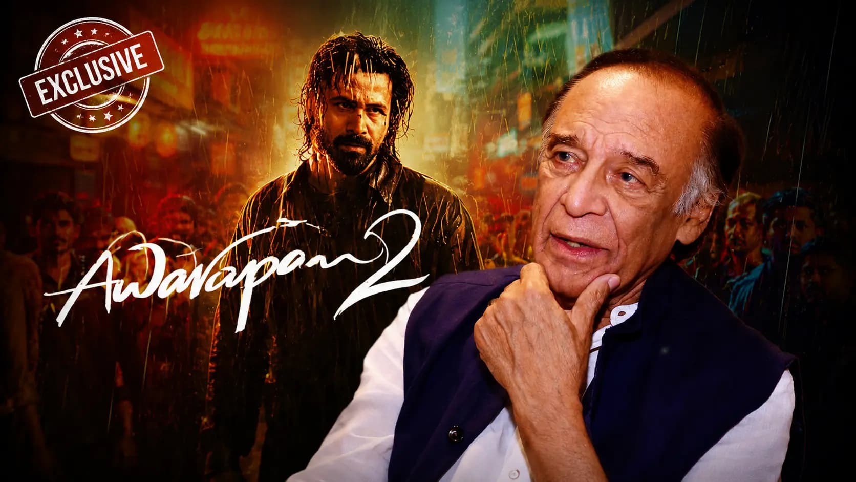 Veteran Actor Barun Chanda Slams Awarapan 2 Makers Over Cut Scenes and Dubbed Voice