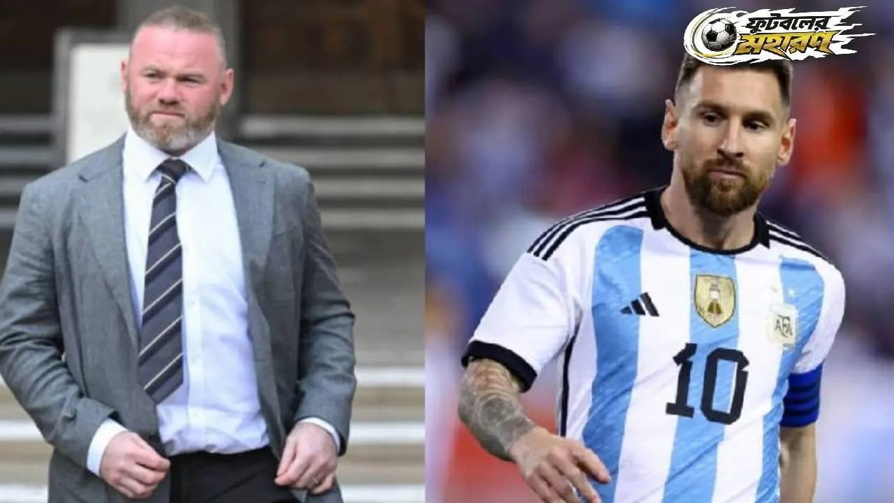 World Cup 2026: Messi can be a bit of weakness for Argentina, says Wayne Rooney
